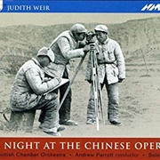 A Night at the Chinese Opera (Judith Weir)