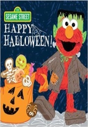 Sesame Street Happy Halloween (Sesame Street)