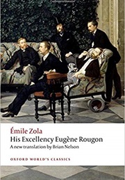 His Excellency Eugène Rougon (Emile Zola)