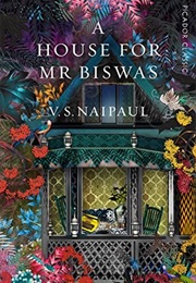 A House for Mr Biswas (V. S. Naipaul)