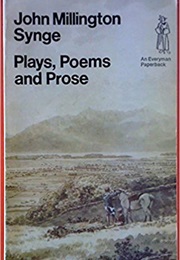 Plays, Poems &amp; Prose (John Millington Synge)