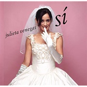 Julieta Venegas - Sí