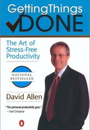 Getting Things Done (David Allen)