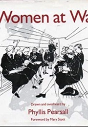 Women at War (Phyllis Pearsall)