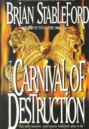 The Carnival of Destruction (Brian Stableford)