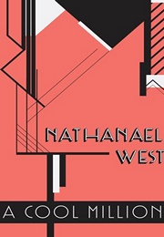 A Cool Million (Nathanael West)