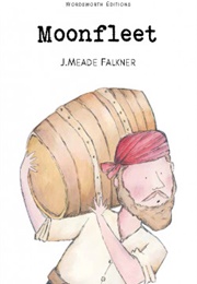 Moonfleet (J. Meade Falkner)