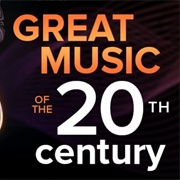 Great Music of the Twentieth Century