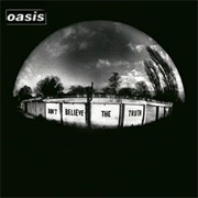 Oasis-Don&#39;t Believe the Truth