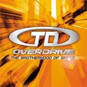TD Overdrive: The Brotherhood of Speed