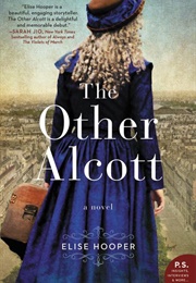 The Other Alcott (Elise Hooper)