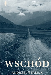 Wschód (Andrzej Stasiuk)