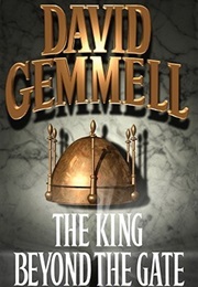 The King Beyond the Gate (David Gemmell)