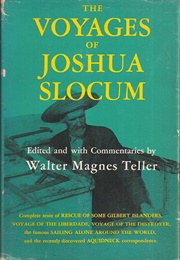 The Voyages of Joshua Slocum (Joshua Slocum)