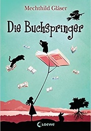 Die Buchspringer (Mechthild Gläser)