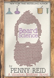 Beard Science (Penny Reid)
