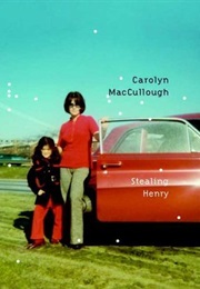 Stealing Henry (Carolyn MacCullough)