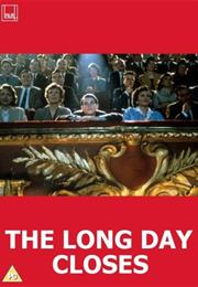 The Long Day Closes