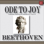 Ludwig Van Beethoven–Symphony 9 (Ode to Joy)