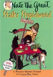 Nate the Great Stalks Stupidweed (Marjorie Weinman Sharmat)