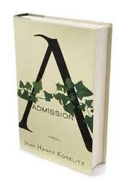 Admission (Jean Hanff Korelitz)