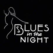 Blues in the Night
