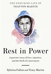 Rest in Power (Sybrina Fulton and Tracy Martin)