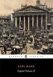 Capital, Vol. 2: The Process of Circulation of Capital (Karl Marx)