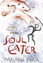 Soul Eater (Michelle Paver)