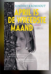 April Is De Wreedste Maand (Rindert Kromhout)