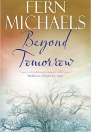 Beyond Tomorrow (Fern Michaels)