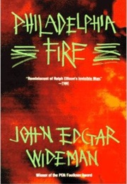 Philadelphia Fire (John Edgar Wideman)