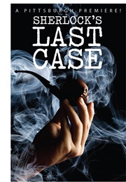 Sherlock&#39;s Last Case (Charles Marowitz)