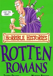 Rotten Romans (Terry Deary)