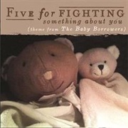 Five for Fighting - Something About You
