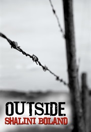 Outside (Outside, #1) (Shalini Boland)