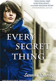 Every Secret Thing (Susanna Kearsley)