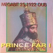 Prince Far I - Megabit 25, 1922-Dub