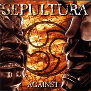 Sepultura - Against