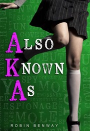 Also Known as (Robin Benway)