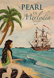 Pearl of Merlydia (Charis Smith & Kara Swanson)