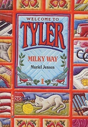 Milky Way (Muriel Jensen)