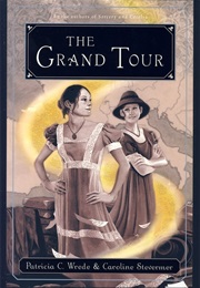 The Grand Tour (Patricia C. Wrede)