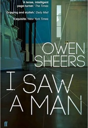 I Saw a Man (Owen Sheers)