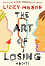 The Art of Losing (Lizzy Mason)
