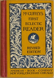 McGuffey's Eclectic Reader (William McGuffey)