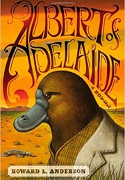 Albert of Adelaide (Howard Anderson)