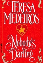 Nobody's Darling (Teresa Medeiros)