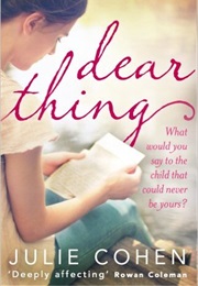 Dear Thing (Julie Cohen)