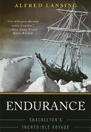 Endurance: Shackleton&#39;s Incredible Voyage (Alfred Lansing)